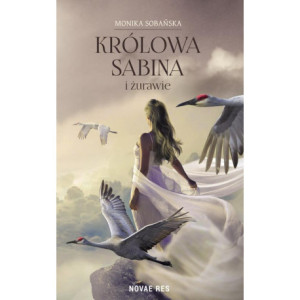 Królowa Sabina i żurawie [E-Book] [mobi]