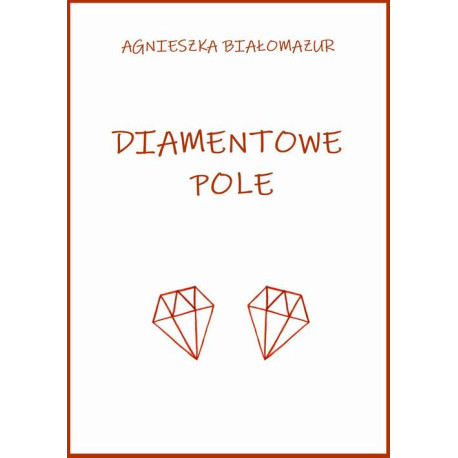 Diamentowe pole [E-Book] [mobi]