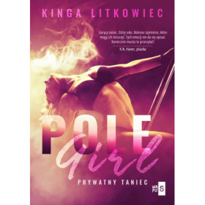 Pole Girl. Prywatny taniec [E-Book] [mobi]