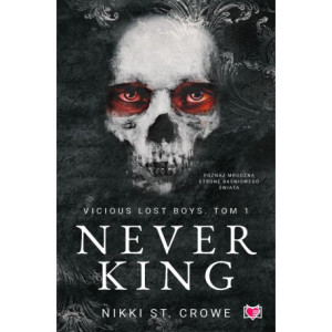 Never King. Vicious Lost Boys. Tom 1 [E-Book] [mobi]