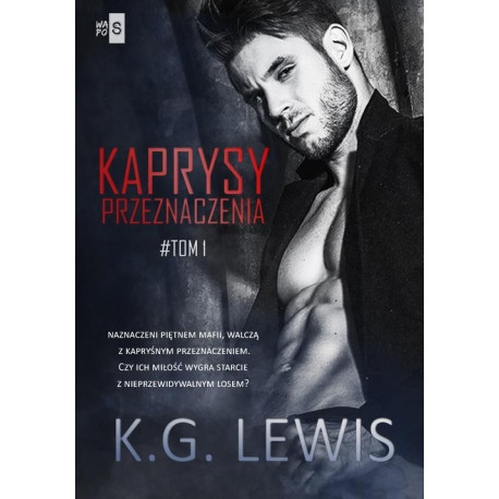 Kaprysy przeznaczenia. Tom 1 [E-Book] [epub]