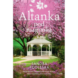 Altanka pod magnolią [E-Book] [epub]