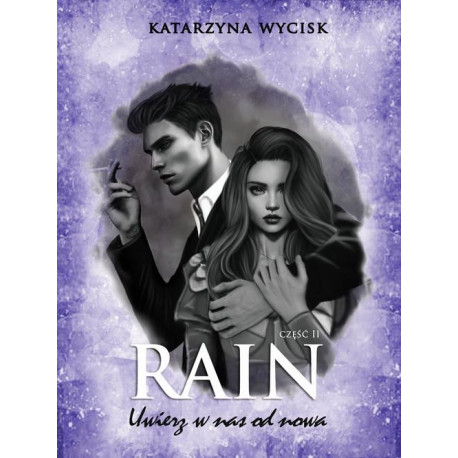 RAIN II Uwierz w nas od nowa [E-Book] [pdf]