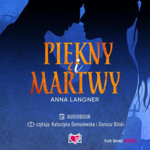 Piękny i martwy [Audiobook] [mp3]