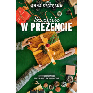 Szczęście w prezencie [E-Book] [mobi]