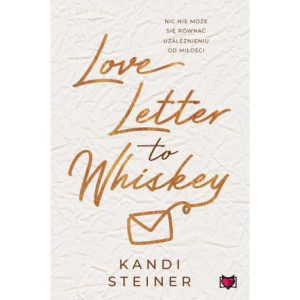 Love Letter to Whiskey [E-Book] [epub]