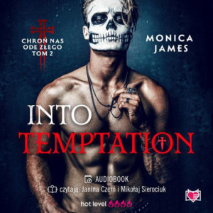 Into Temptation. Chroń nas ode złego. Tom 2 [Audiobook] [mp3]