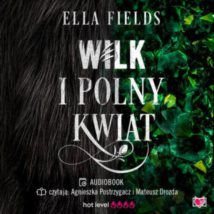 Wilk i Polny Kwiat [Audiobook] [mp3]