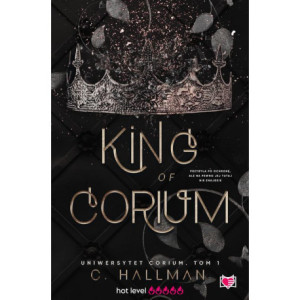 King of Corium. Uniwersytet Corium. Tom 1 [E-Book] [mobi]