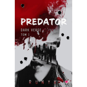 Predator. Dark Verse. Tom 1 [E-Book] [epub]