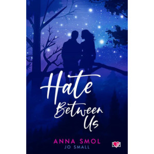 Hate Between Us [E-Book] [mobi]