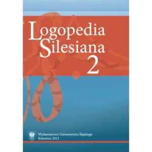 „Logopedia Silesiana”. T. 2 [E-Book] [pdf]