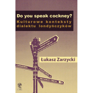 Do you speak cockney?...