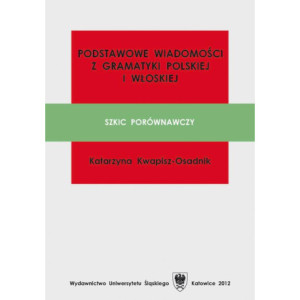 Podstawowe wiadomości z gramatyki polskiej i włoskiej [E-Book] [pdf]