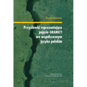 Przysłówki reprezentujące pojęcie "granicy" we współczesnym języku polskim [E-Book] [pdf]