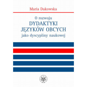 O rozwoju dydaktyki języków obcych jako dyscypliny naukowej [E-Book] [pdf]