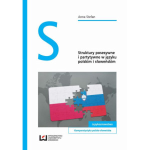 Struktury posesywne i partytywne w języku polskim i słoweńskim [E-Book] [pdf]