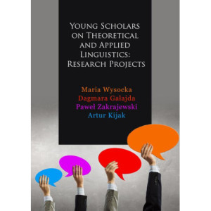 Young Scholars on Theoretical and Applied Linguistics Research Projects [E-Book] [pdf]