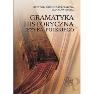 Gramatyka historyczna języka polskiego [E-Book] [pdf]