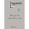 Linguarum silva. T. 6 Problemy języka i tekstu w perspektywie historycznej i współczesnej [E-Book] [pdf]