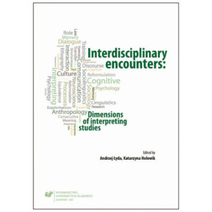 Interdisciplinary encounters Dimensions of interpreting studies [E-Book] [pdf]