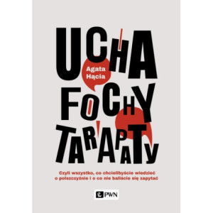 Ucha, fochy, tarapaty [E-Book] [epub]