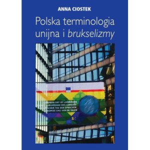 Polska terminologia unijna i brukselizmy [E-Book] [mobi]