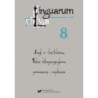 Linguarum silva. T. 8 Język w (kon)tekście… Szkice historycznojęzykowe, porównawcze i współczesne [E-Book] [pdf]