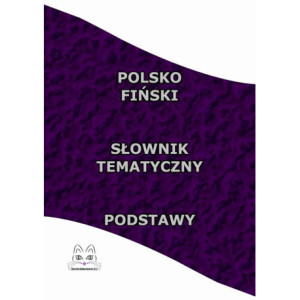 Polsko Fiński Słownik Tematyczny Podstawy [E-Book] [pdf]