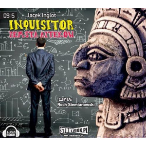 Inquisitor Zemsta Azteków [Audiobook] [mp3]