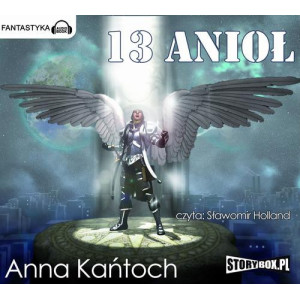 13 Anioł [Audiobook] [mp3]