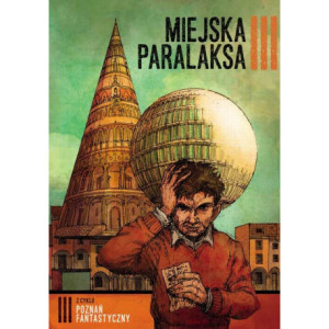Poznań Fantastyczny. MIEJSKA PARALAKSA [E-Book] [mobi]