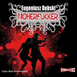 Moherfucker [Audiobook] [mp3]