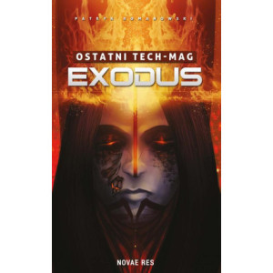 Ostatni TECH-MAG. Exodus [E-Book] [mobi]