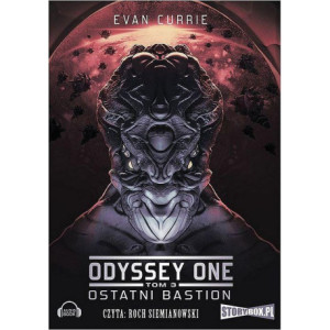 Odyssey One. Tom 3 Ostatni bastion [Audiobook] [mp3]