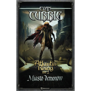 Atlantis Rising Tom 2. Miasto demonów [E-Book] [epub]