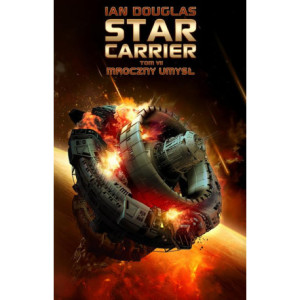 Star Carrier. Tom 7. Mroczny umysł [E-Book] [mobi]