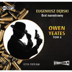 Owen Yeates tom 6 Brat marnotrawny [Audiobook] [mp3]