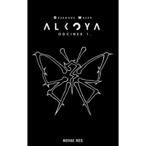 Alkoya Odcinek 1 [E-Book] [mobi]