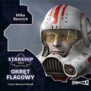 Starship. Tom 5. Okręt flagowy [Audiobook] [mp3]