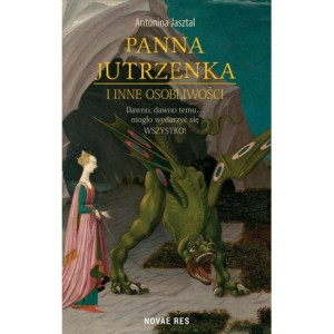 Panna Jutrzenka i inne osobliwości [E-Book] [mobi]