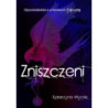 ZNISZCZENI Opowiadania z uniwersum "Falconu" [E-Book] [epub]