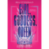 Girl, Goddess, Queen [E-Book] [mobi]