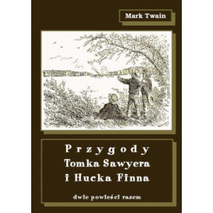 Przygody Tomka Sawyera i Hucka Finna [E-Book] [mobi]