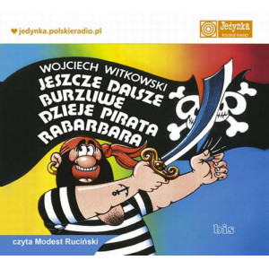 Jeszcze dalsze burzliwe dzieje pirata Rabarbara [Audiobook] [mp3]