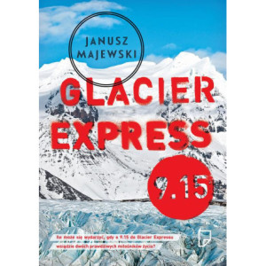 GLACIER EXPRESS 9.15 [E-Book] [mobi]