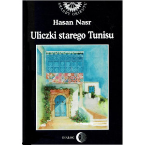 Uliczki starego Tunisu [E-Book] [epub]