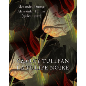 Czarny tulipan. La tulipe noir [E-Book] [mobi]
