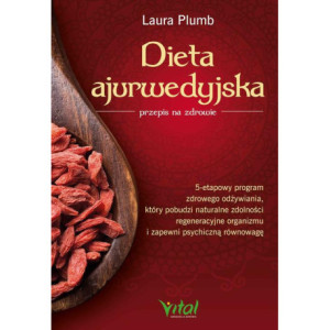 Dieta ajurwedyjska – przepis na zdrowie [E-Book] [epub]