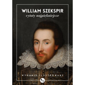 William Szekspir cytaty najpiękniejsze [E-Book] [epub]